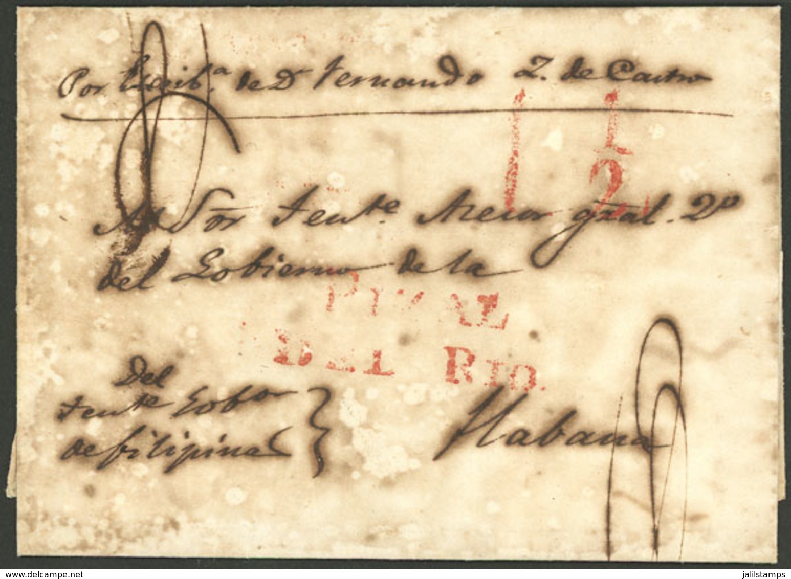 CUBA: "Folded Cover Dated 20/MAR/1823 Sent To La Habana, With Red "PINAL DEL RIO" And "1½" Rating, Arrival Backstamp, Ve - Andere & Zonder Classificatie