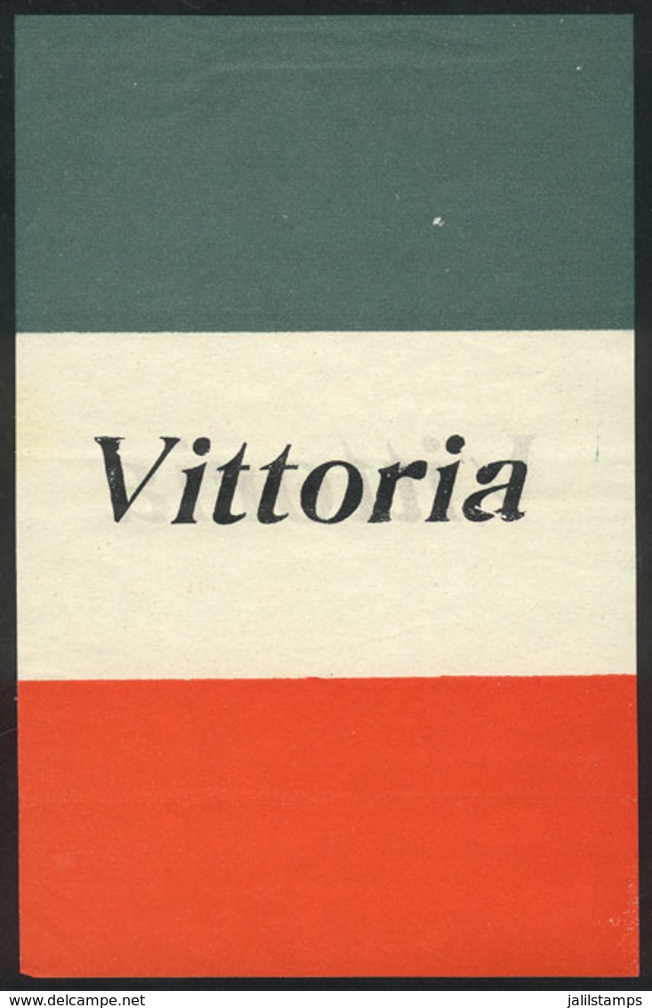 ITALY: "WORLD WAR I: Leaflet (115 X 180 Mm) With The Italian Flag And The Word "Vittoria", Interesting!" - A Identificar