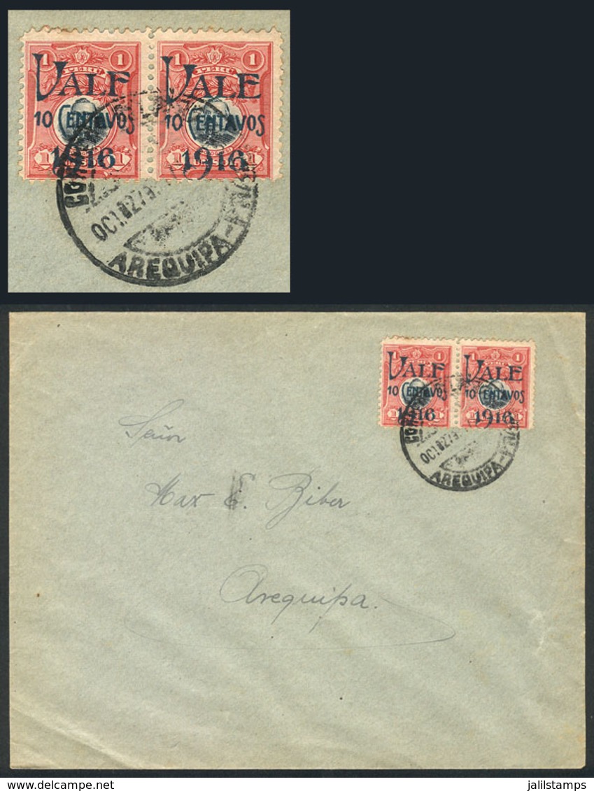 PERU: "Sc.200a, 1916 10c. On 1S., Pair, One With "VALF" Error, Franking A Cover Used In Arequipa, Excellent!" - Perú