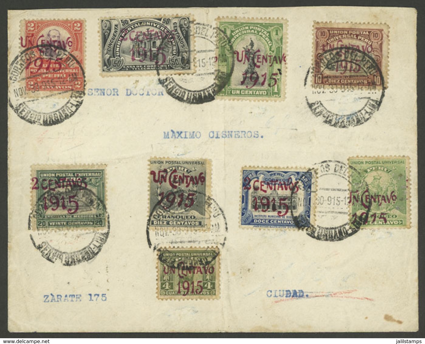 PERU: Cover Used In Lima On 30/NO/1915, Franked With 9 Values Of The Set Of 10 Provisionals Sc.187/195 (missing The Sc.1 - Perú