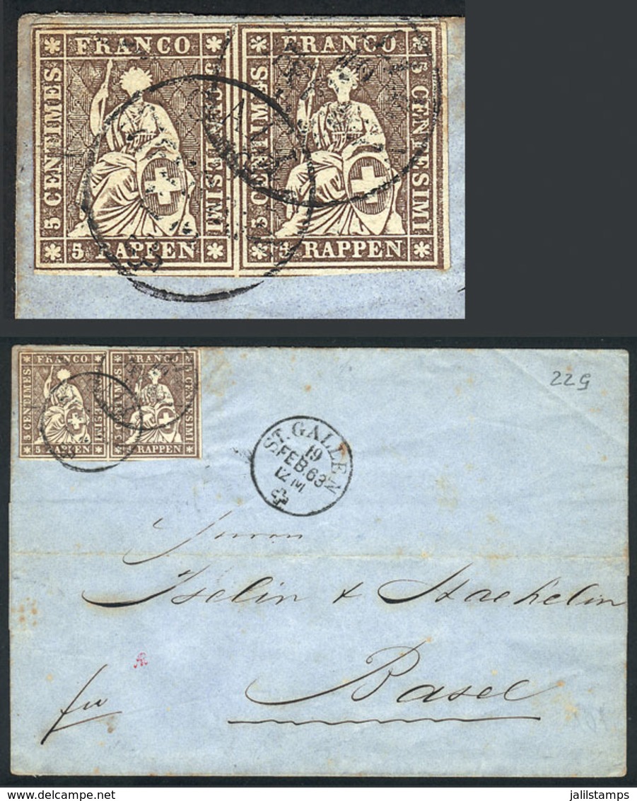 SWITZERLAND: Folded Cover Sent From ST. GALLEN To Basel On 19/FE/1863 Franked With 10r. (pair Of Helvetia 5r. Brown), Ve - ...-1845 Precursores