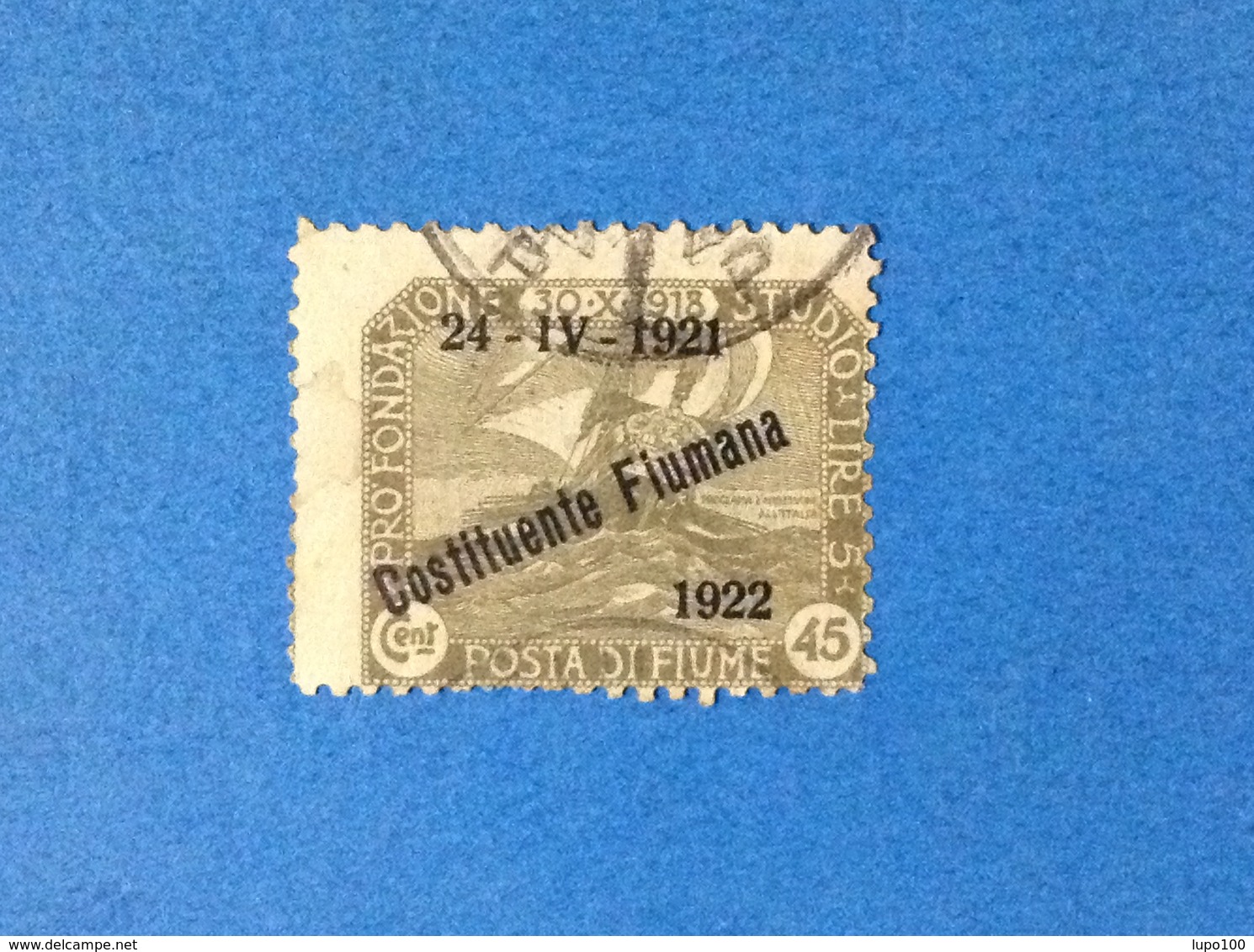 1922 FIUME FRANCOBOLLO USATO STAMP USED 45 CENT COSTITUENTE FIUMANA SOPRASTAMPATO - Fiume