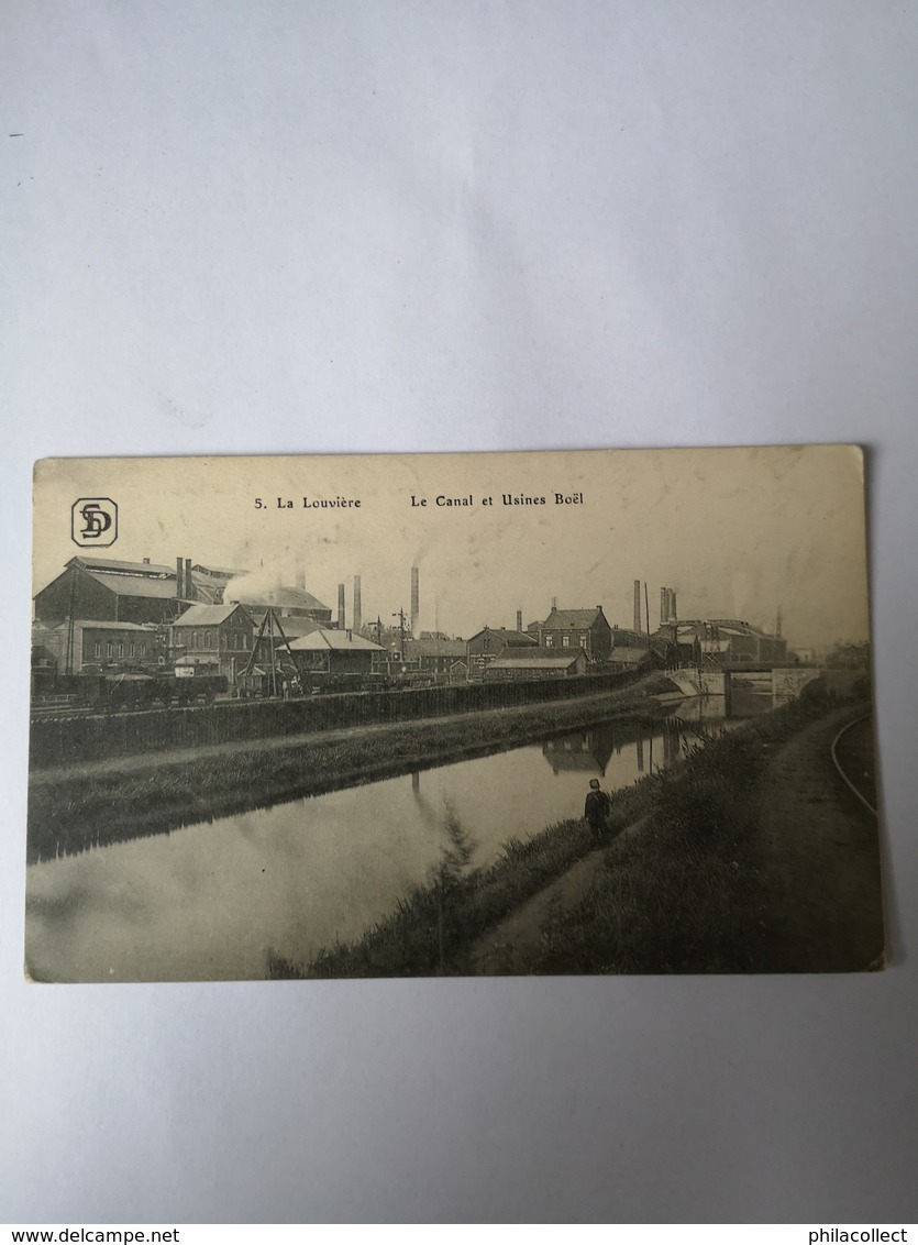 La Louviere // Usines Boël Et  Le Canal // 1916 Militair Post  Ed. SD - La Louvière