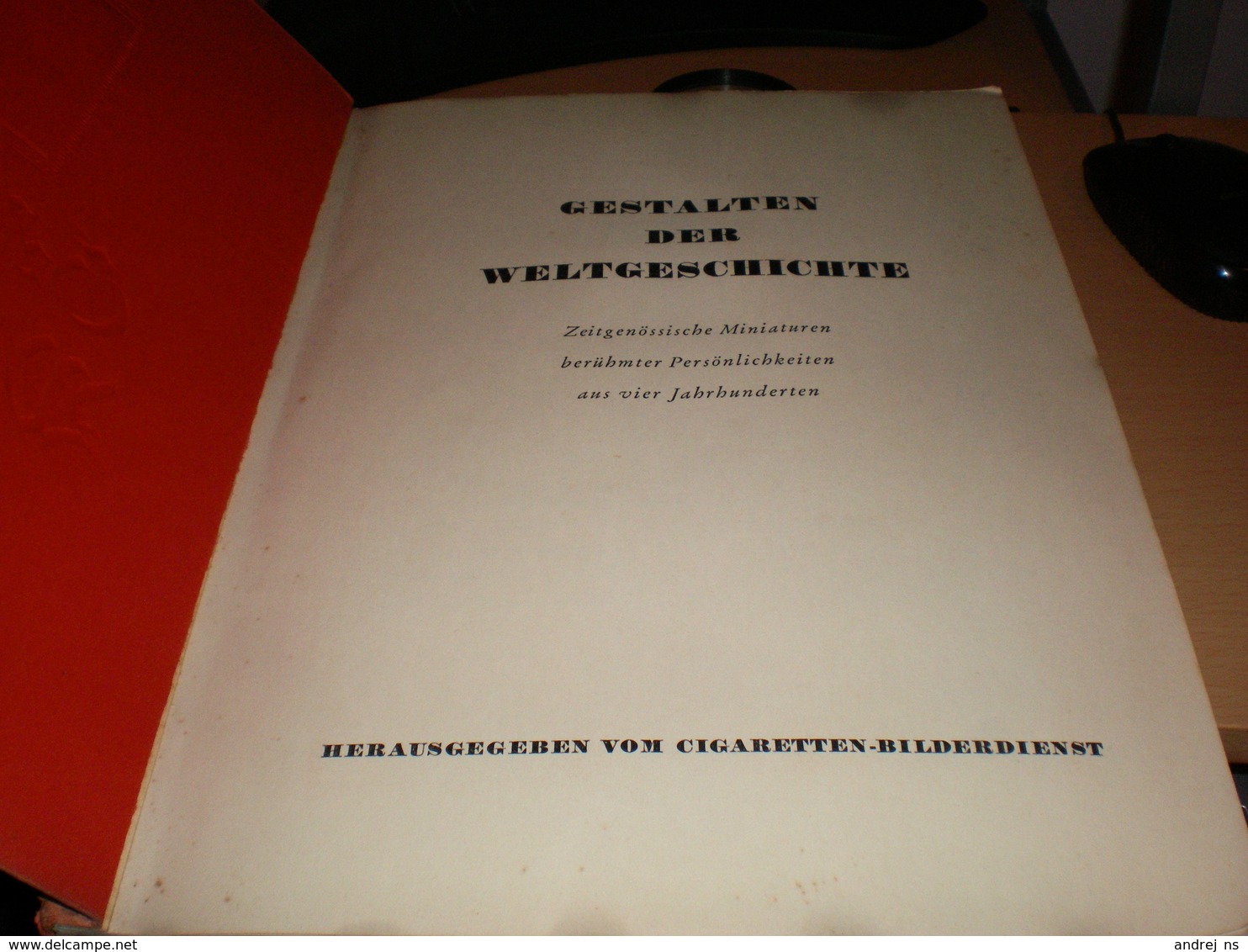 Gestalten Der Weltgeschichte Zeitgenossische Miniaturen Beruhmter Personlichkeiten Aus Vier Jahrbunderten Cigaretten Bil - Other & Unclassified