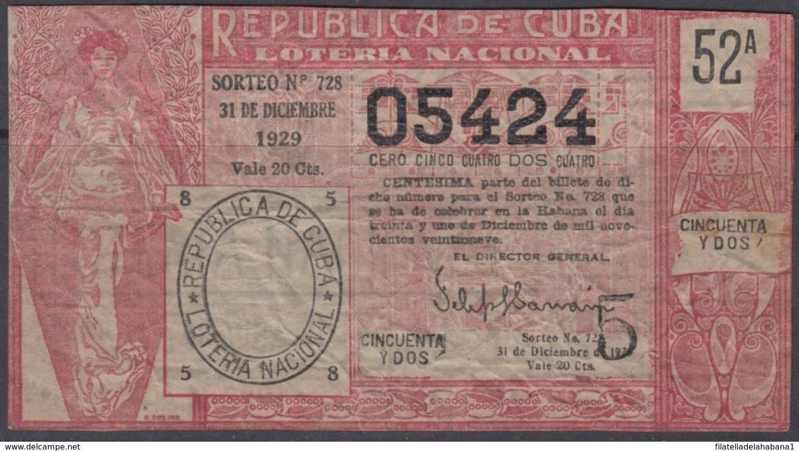 LOT-382 CUBA REPUBLIC OLD LOTTERY SORTEO DE LOTERIA No.728. 31/12/1929. - Lottery Tickets