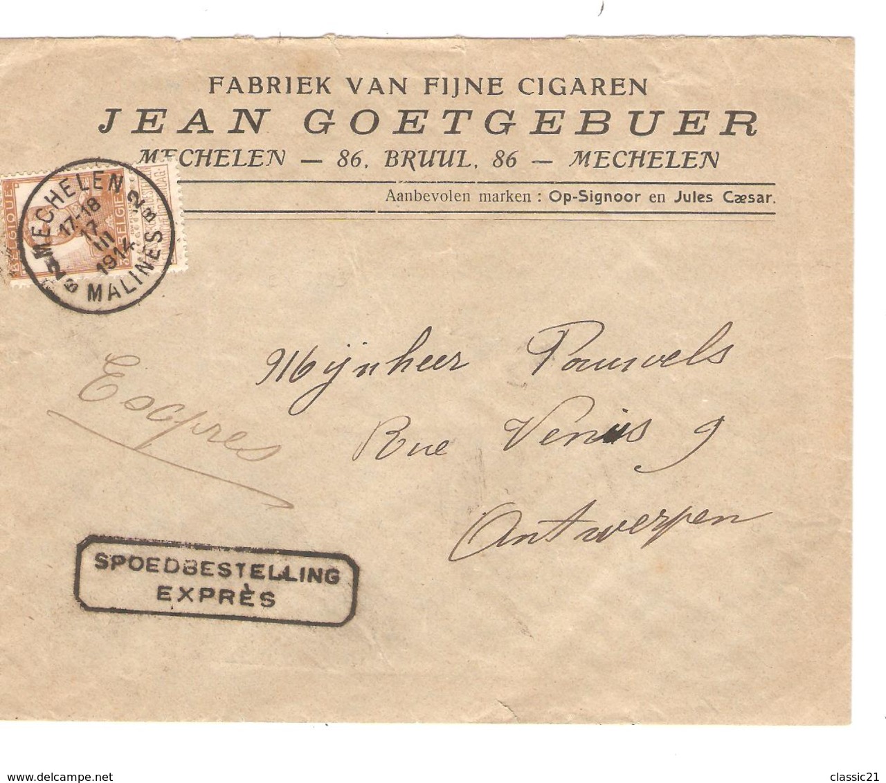 2584/ TP 113 S/L. Express(Griffe) Entête Jean Goetgebuer Cigaren-Cigares Tabac C.Mechelen 1914 V.Antwerpen C.d'arrivée - 1912 Pellens