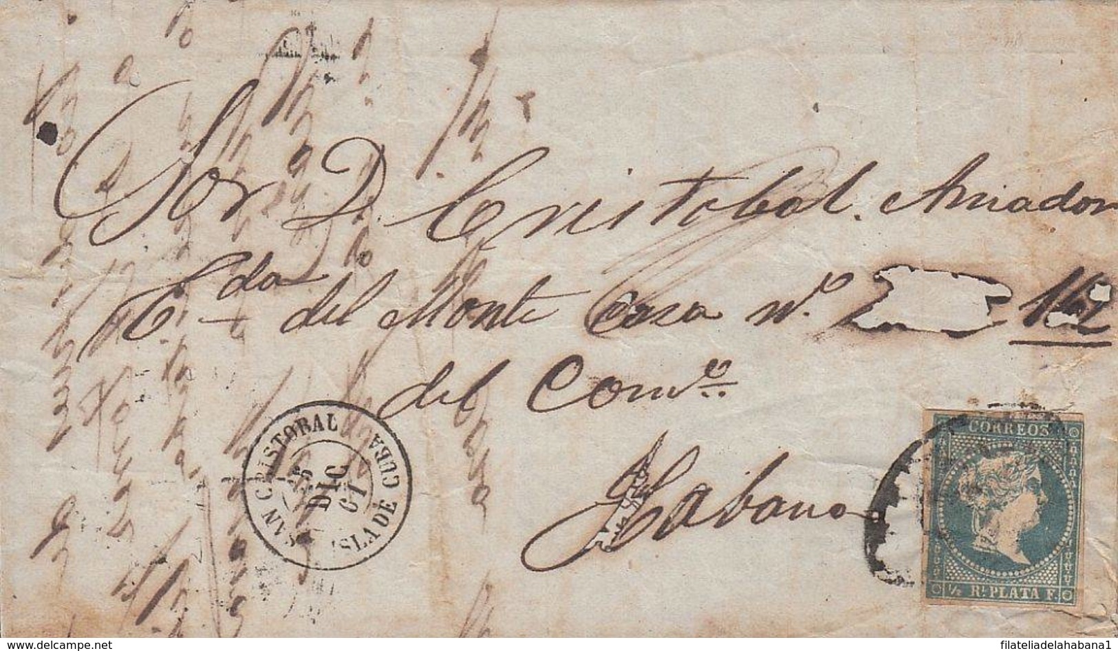 1857-H-310 CUBA SPAIN. ANTILLAS. 1857. ISABEL II. Ant.7. CARTA PRIVADA DE SAN CRISTOBAL A LA HABANA. DICIEMBRE 1861. - Prephilately