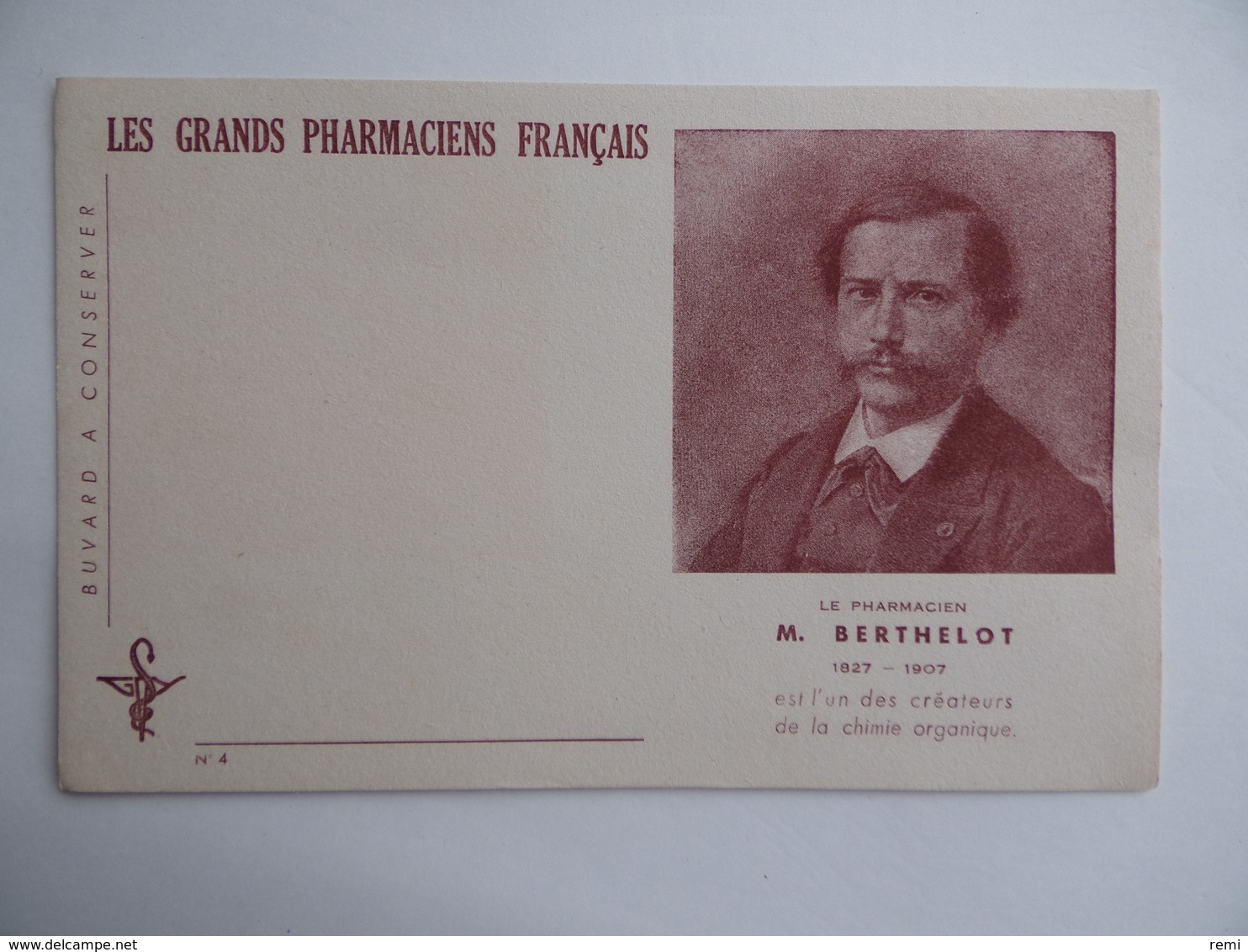 BUVARD Les GRANDS PHARMACIENS FRANCAIS N°4 M.BERTHELOT 1827 1907 Pharmacie Pharmacien - Produits Pharmaceutiques