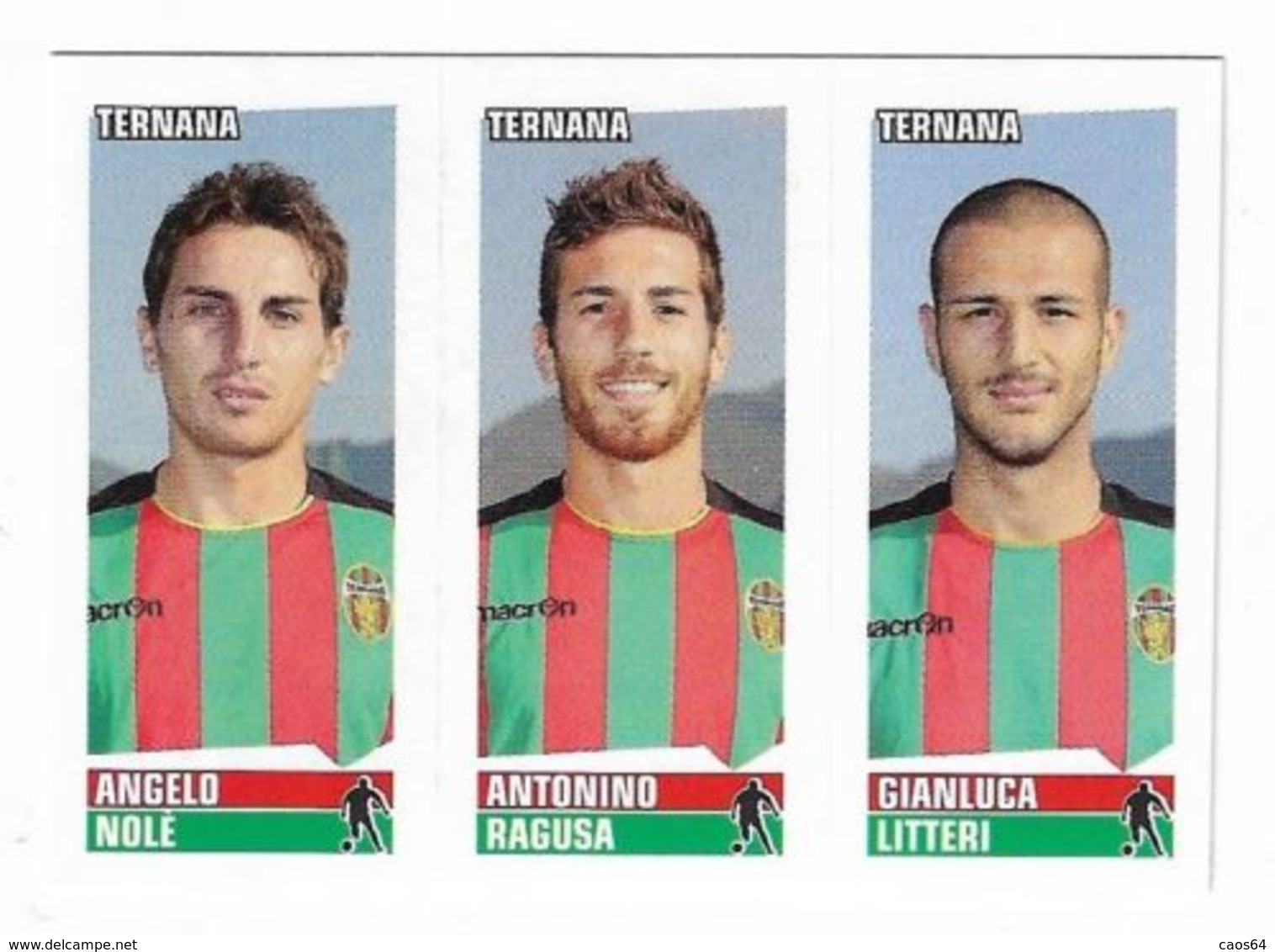 CALCIATORI PANINI 2012 - 2013  N.650   NOLE RAGUSA LITTERI TERNANA - Edizione Italiana