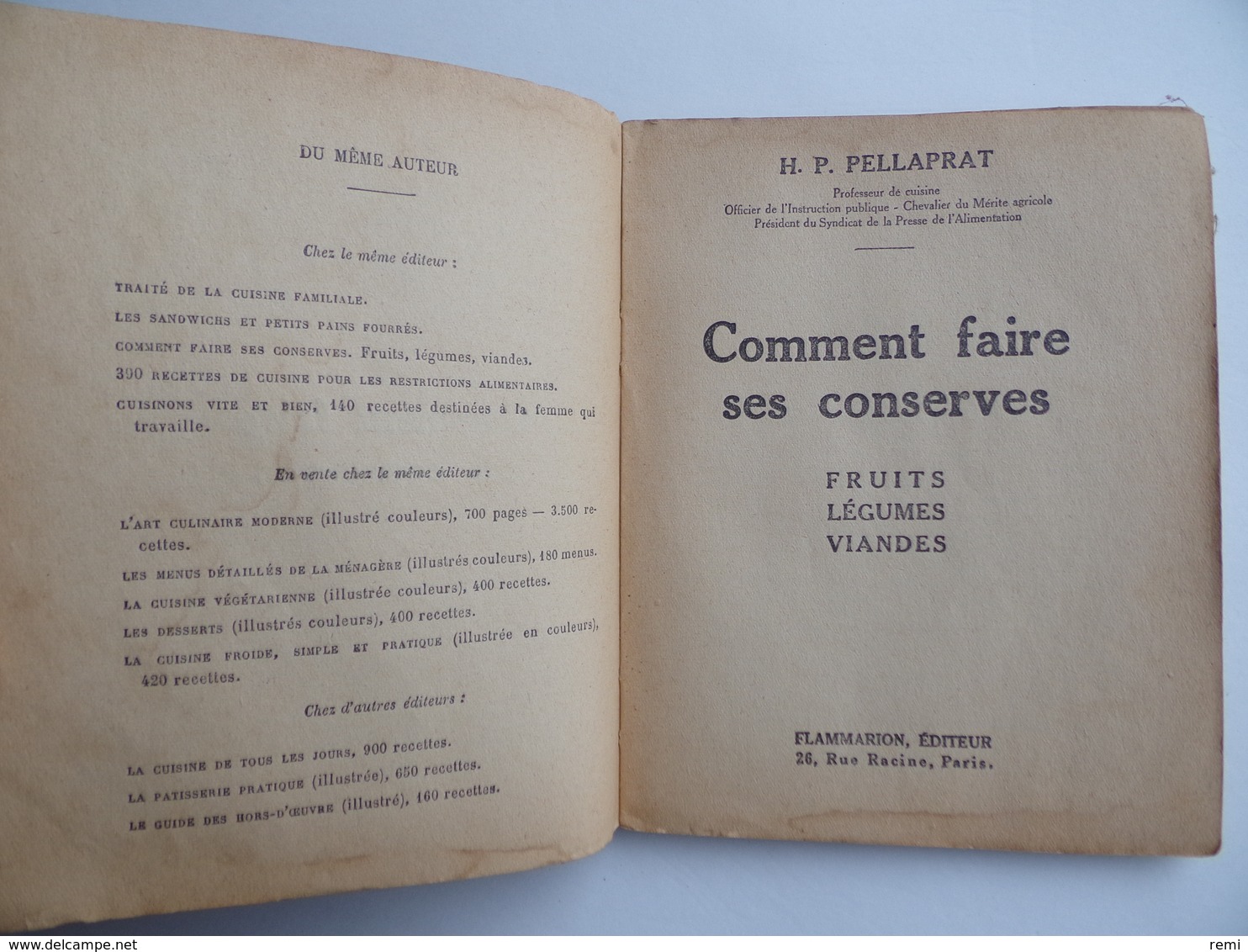 Livre De Cuisine COMMENT FAIRE SES CONSERVES H.P.PELLAPRAT Flammarion 1942 - Autres & Non Classés