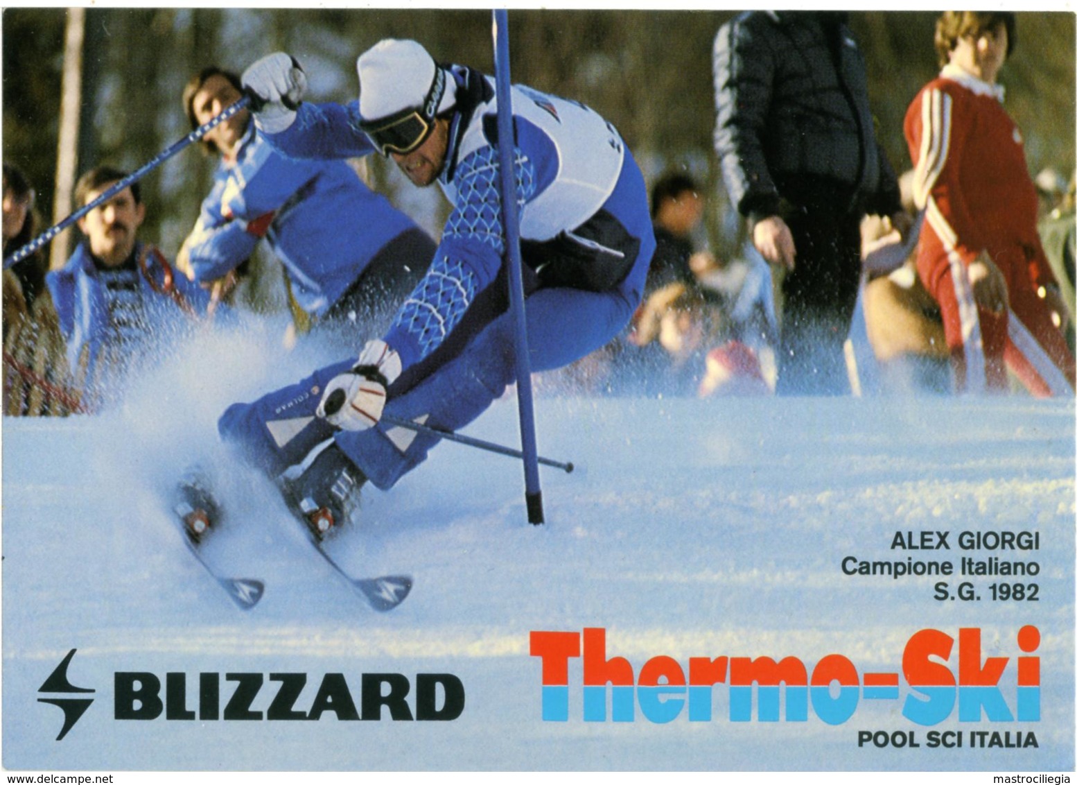 ALEX GIORGI  Campione Italiano S.G. 1982 Sci Alpino  Promocard Blizzard  Thermo-Ski - Sport Invernali