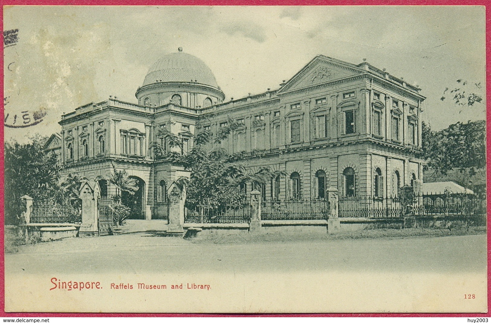 Raffles Museum And Library 1908 (TB) - Max H Hilckes, Singapore Nr 128 - S'pore-cpa Old Collection-Singapore - Singapur