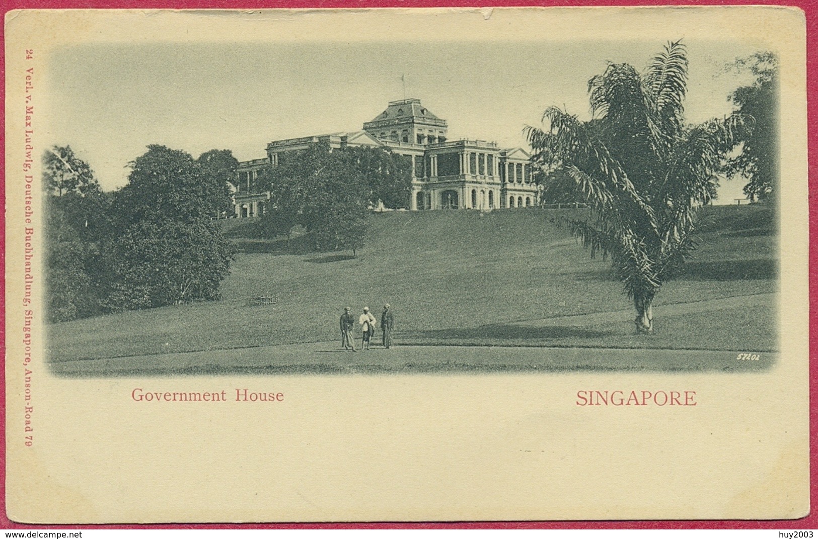 Singapore 1900's (UNC) Governors' Residence S108 + Government House Max Ludwig N°24 + G House N°72 - CPA Old Collection - Singapour