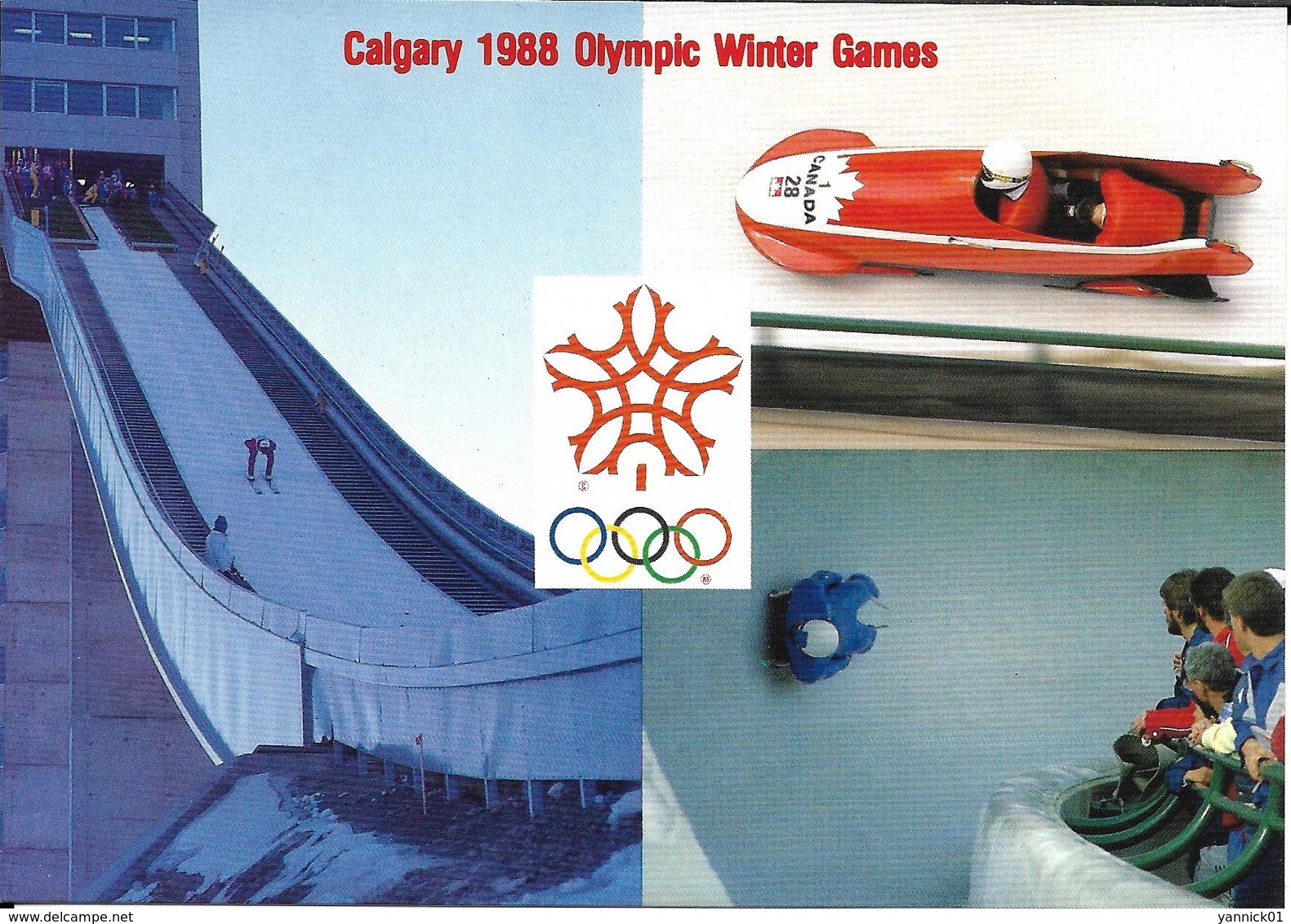 JEUX OLYMPIQUES HIVER - OLYMPICS WINTER GAMES - CALGARY 1988 - OLYMPIC PARK - SKI - BOBSLEIGH - Jeux Olympiques