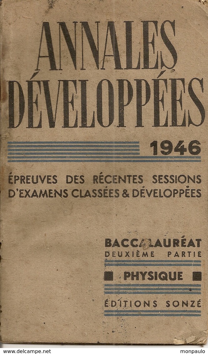 Livres. Scolaires. Annales Développées. 1946. Baccalauréat Deuxième Partie. Physique. Ch. Boullay - 12-18 Ans