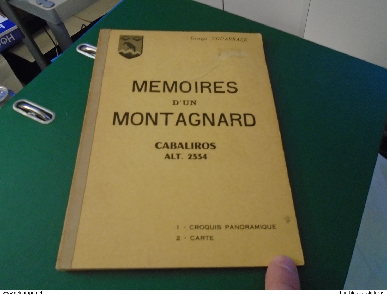 Pyrénées : MEMOIRES D'UN MONTAGNARD CABALIROS ALT 2334 (A Priori 1973) GEORGES COUARRAZE - Midi-Pyrénées