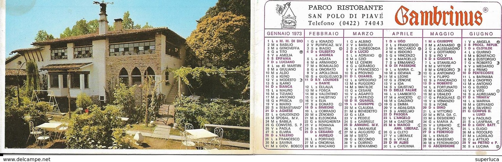 5-CALENDARIO TASCABILE 1973 GAMBRINUS-PARCO RISTORANTE SAN POLO DI PIAVE - Formato Piccolo : 1971-80