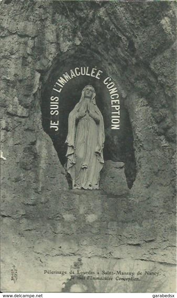 CPA De SAINT MANSUY DE NANCY - Pélerinage De Lourdes - Je Suis L'Immaculée Conception. - Other & Unclassified