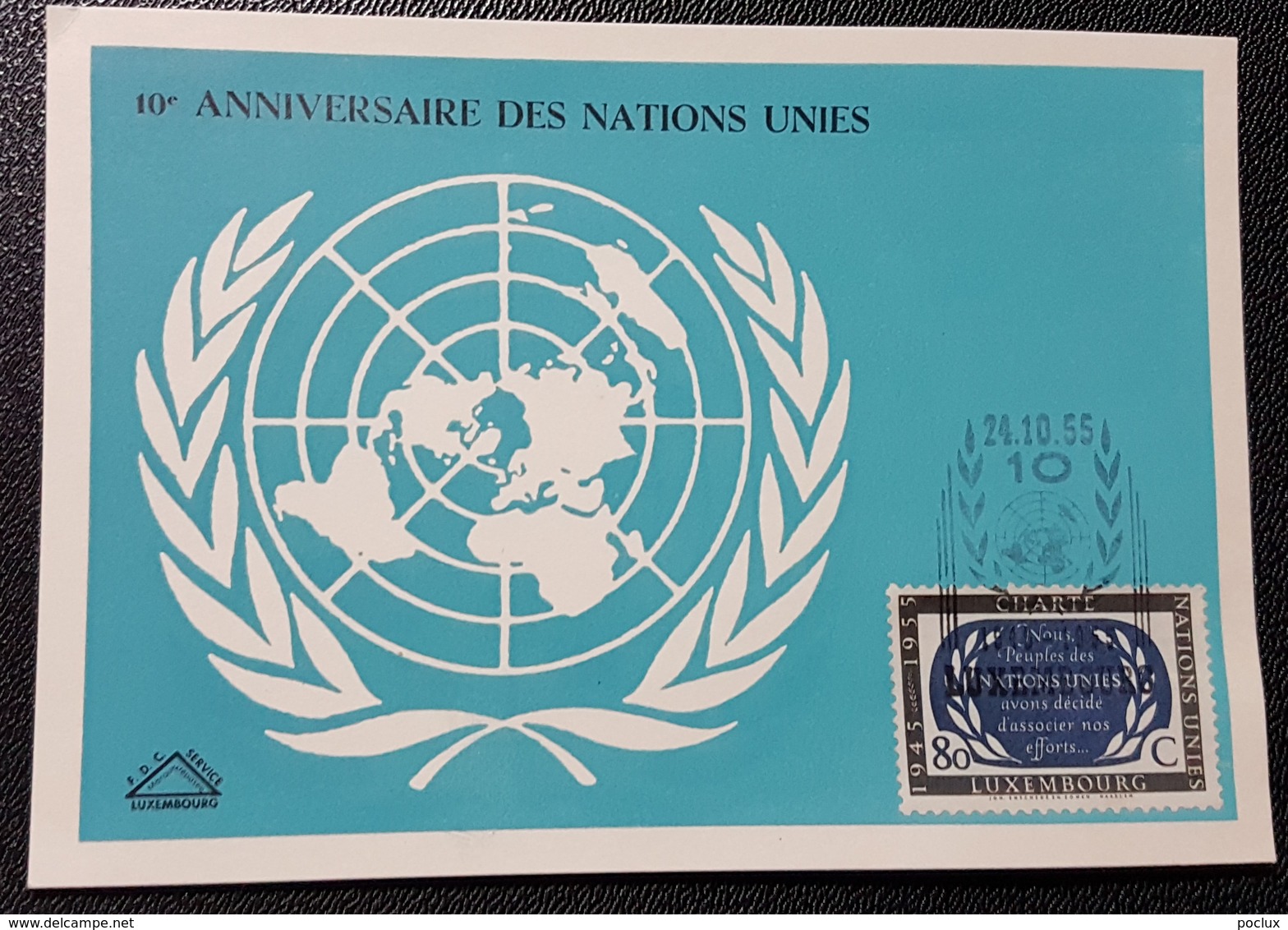 Luxembourg-Carte Commémorative 10 Ans Des Nations-Unies 1955 - Cartes Commémoratives