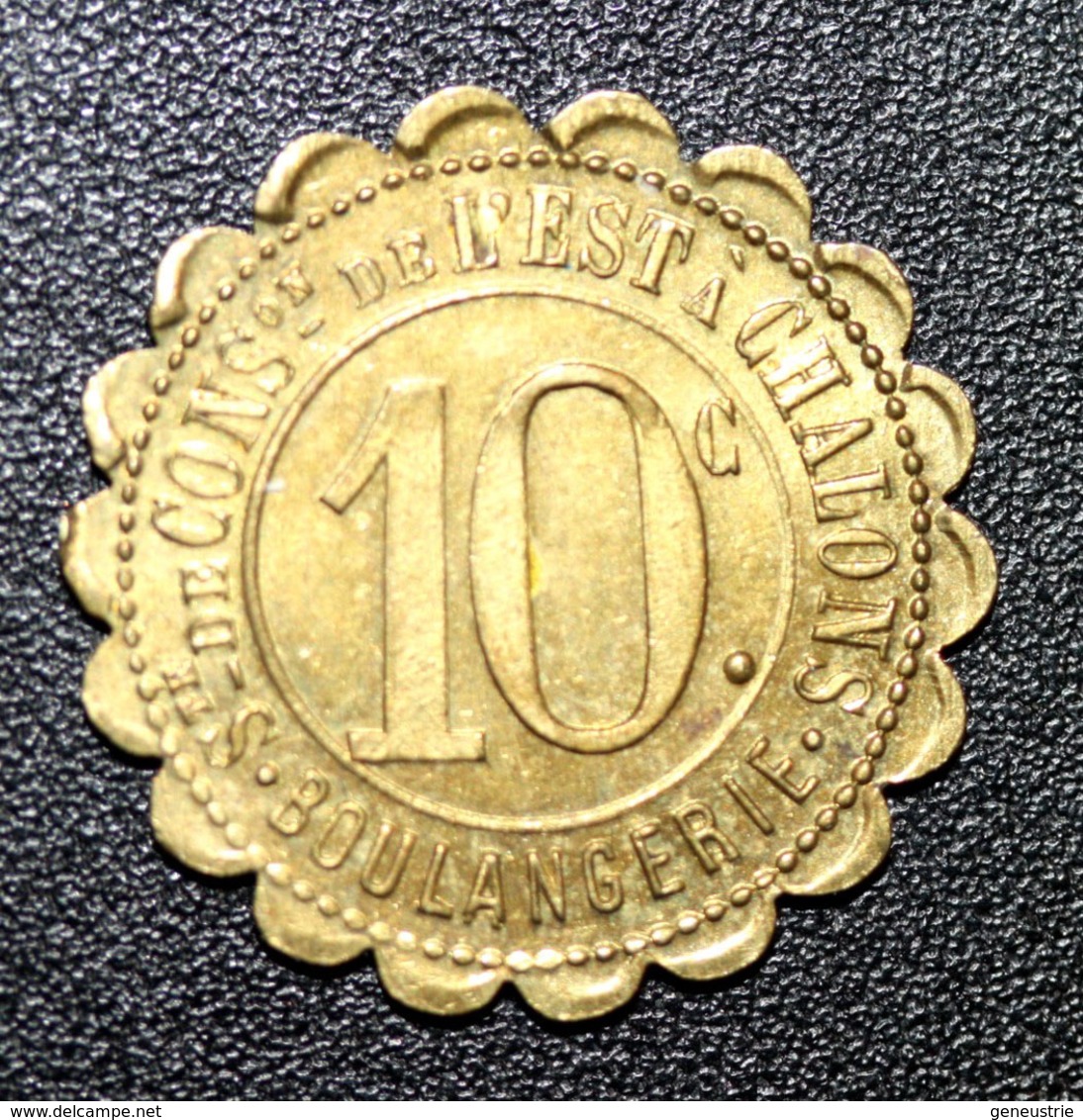 Jeton De Nécessité "10c Sté De Consommation De L'Est à Chalons (sur Marne)" Champagne - Emergency Token - Monétaires / De Nécessité