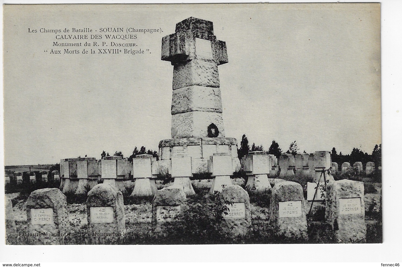 51 - Les Champs De Bataille - SOUAIN - Calvaire Des Wacques - Monument Du R.P. Doncoeur (L64) - Guerre 1914-18