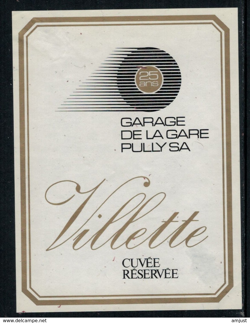 Rare // Etiquette De Vin // Voitures-Garage // Villette, Garage De La Gare Pully - Voitures
