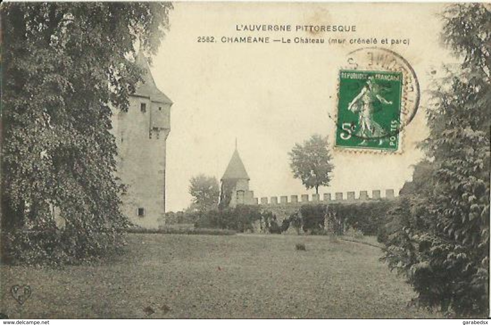 CPA De CHAMEANE - Le Château (mur Crénelé Et Parc). - Autres & Non Classés