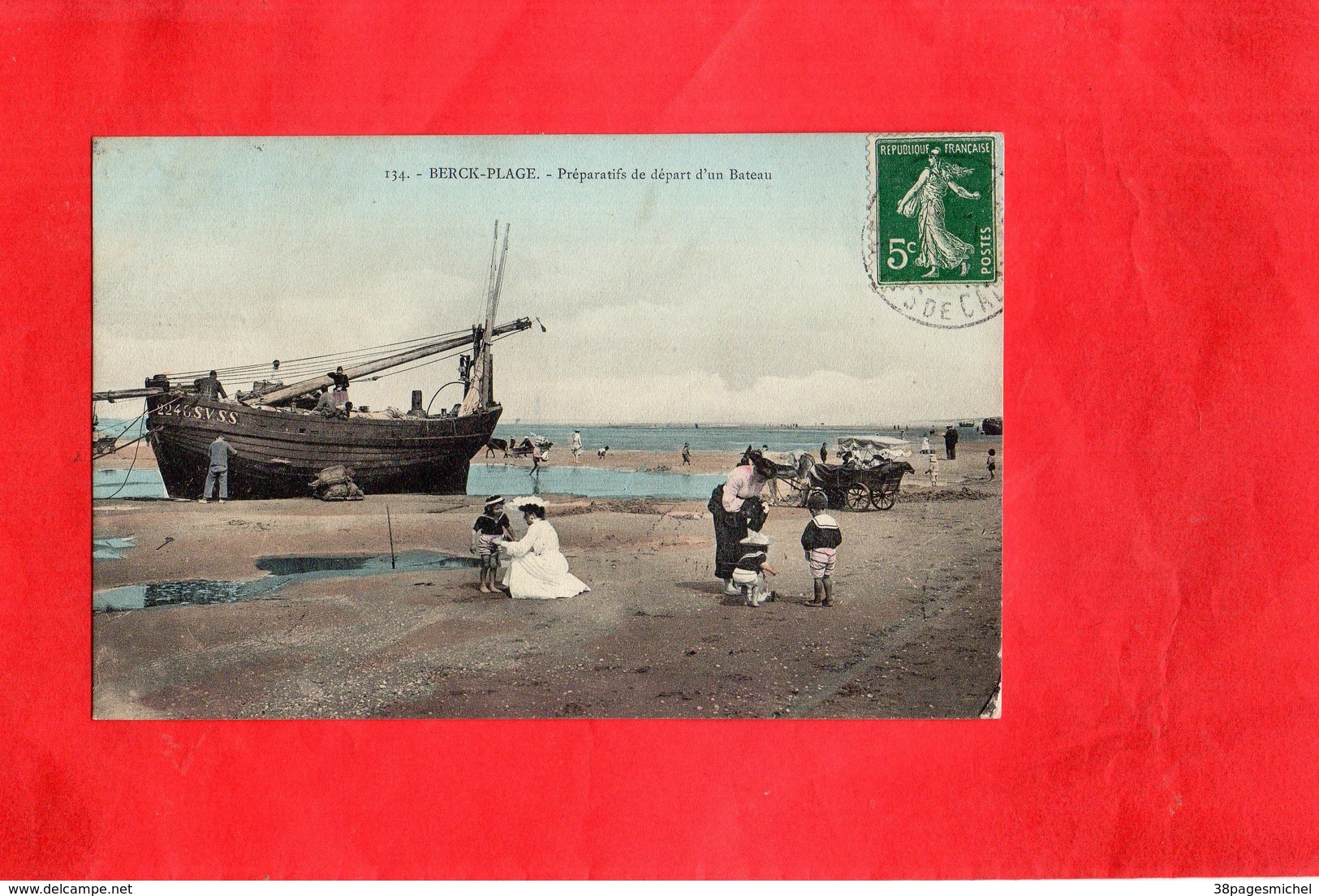 Carte Postale - BERCK PLAGE - D62 - Préparatifs De Départ D'un Bateau - Berck