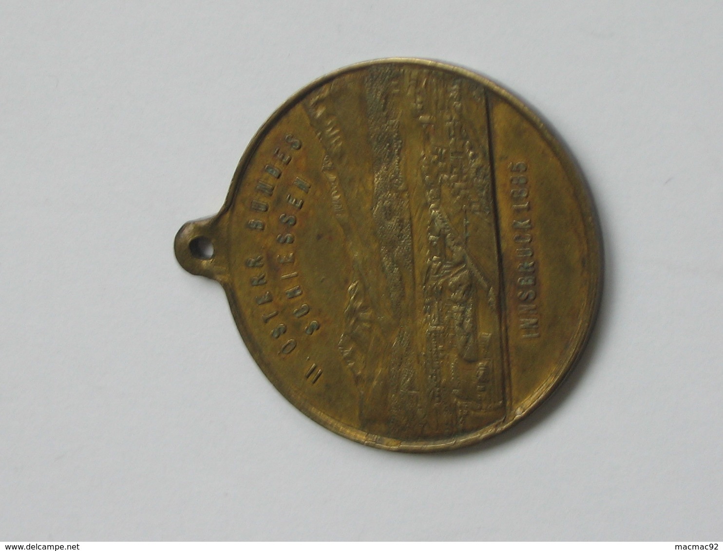 Médaille INNSBRUCK 1885 - II Oster Bundes Schiessen - Ub Aug Und Hand Fûrrs Vaterland   **** EN ACHAT IMMEDIAT **** - Professionnels/De Société