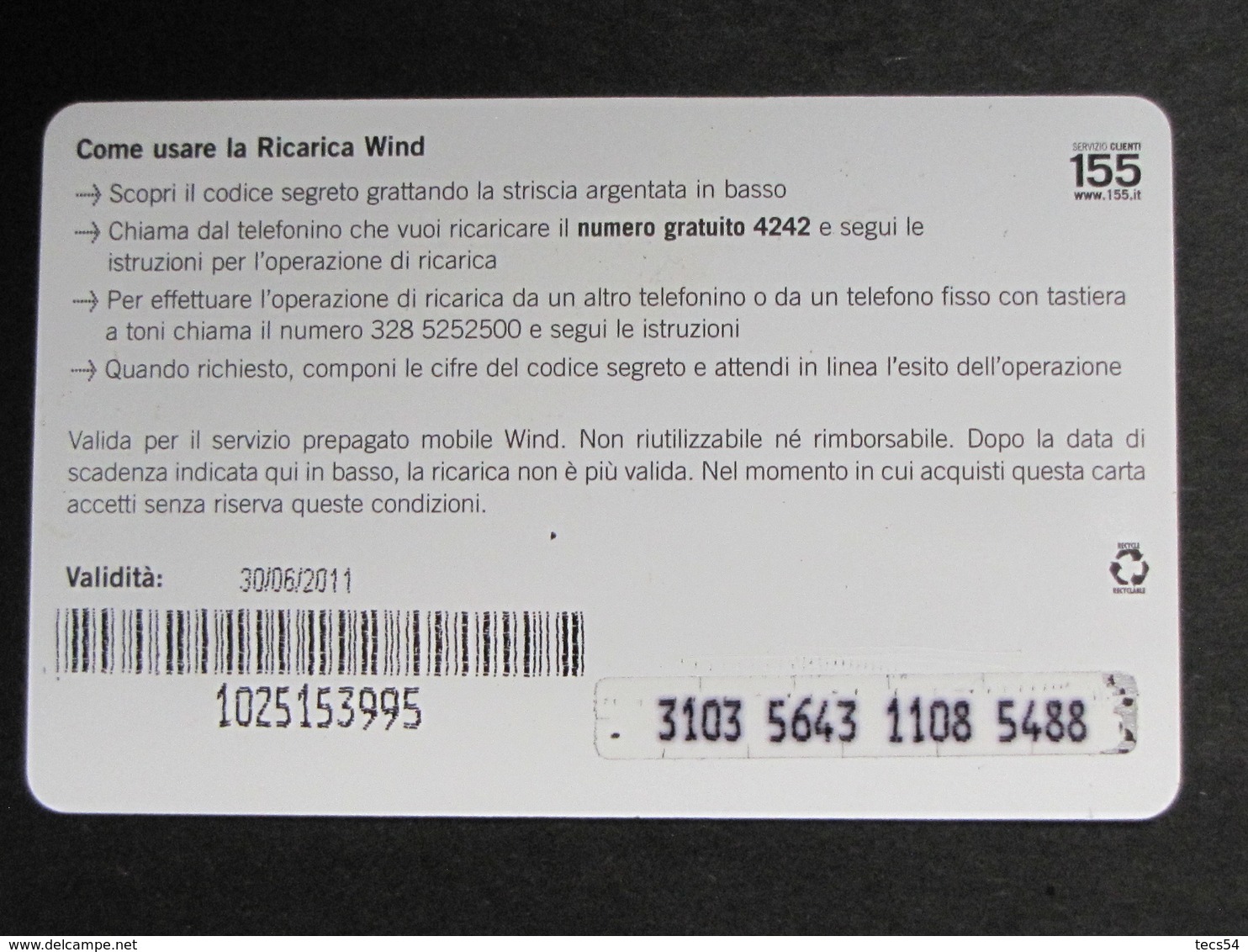 ITALIA WIND - NOI WIND SMS - 30/06/2011 USATA - [2] Handy-, Prepaid- Und Aufladkarten