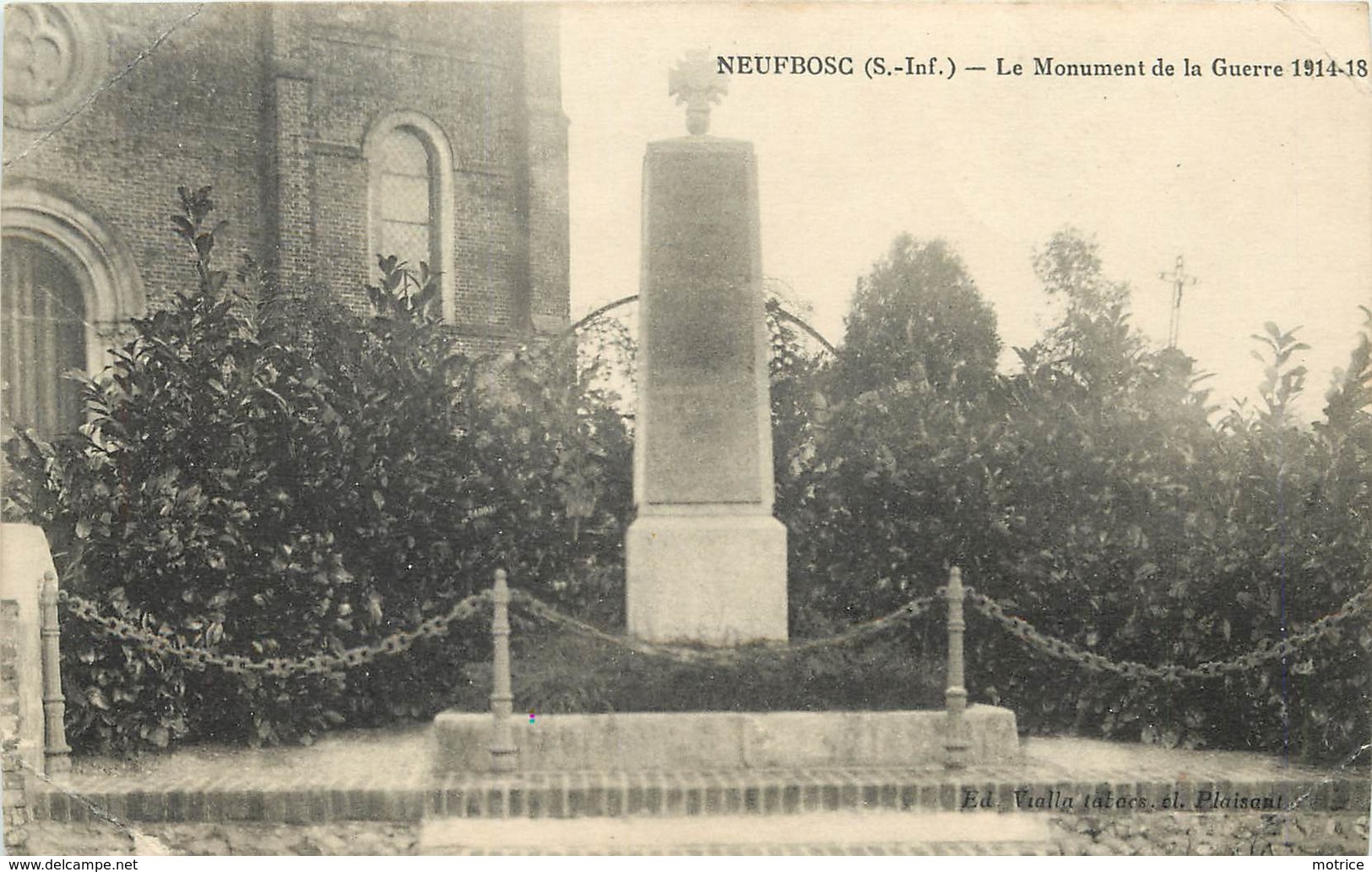 NEUFBOSC - Le Monument De La Guerre 1914/18. (carte Vendue En L'état) - Autres & Non Classés