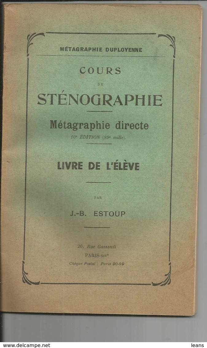 COURS DE STENOGRAPHIE   Metagraphie Directe   Metode DUPLOYE - 18 Ans Et Plus