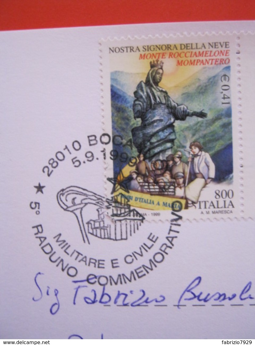 A.02 ITALIA ANNULLO - 1999 BOCA NOVARA SANTUARIO SS CROCIFISSO RADUNO MILITARE E CIVILE COMMEMORATIVO - Militaria