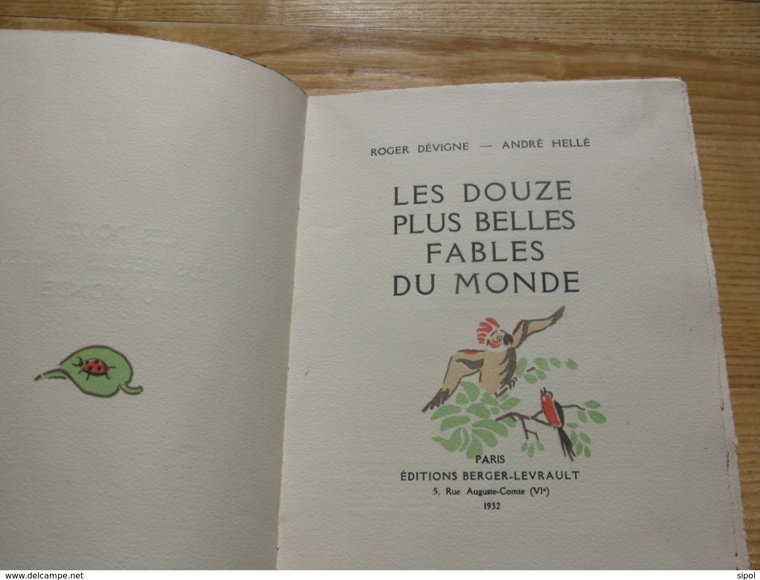 Les Douze Plus Belles Fables Du Monde R.Devigne  A.Hellé Ed. Berger Levrault Nancy 1932 N°133/200 Vélin D Arches TBE - Autres & Non Classés