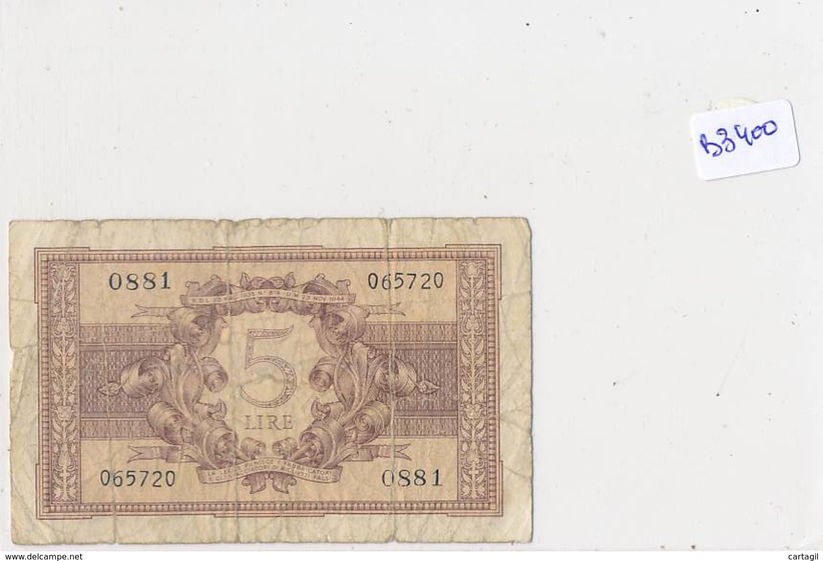 Billet - B3400 -Italie -  5 Lire 1944 ( Catégorie,  Nature état ... Se Référer Au Double Scan) - Italië– 5 Lire