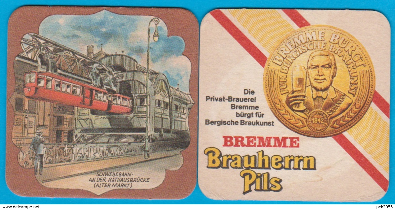 Privatbrauerei Carl Bremme Wuppertal ( Bd 2099 ) - Bierdeckel