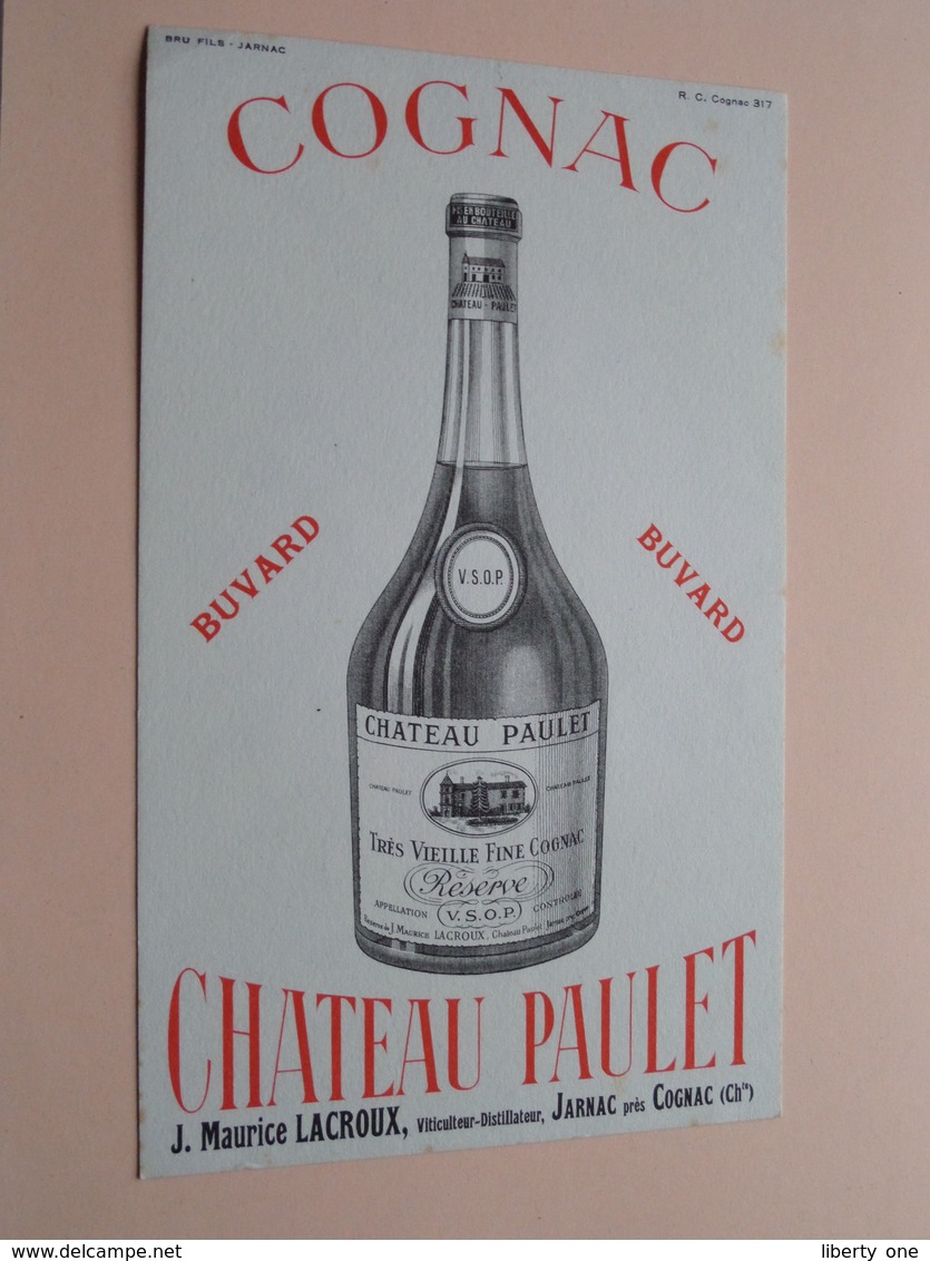 COGNAC Chateau PAULET ( +/- 12,5 X 21 Cm. ) Buvard ( Voir Photo ) ! - C