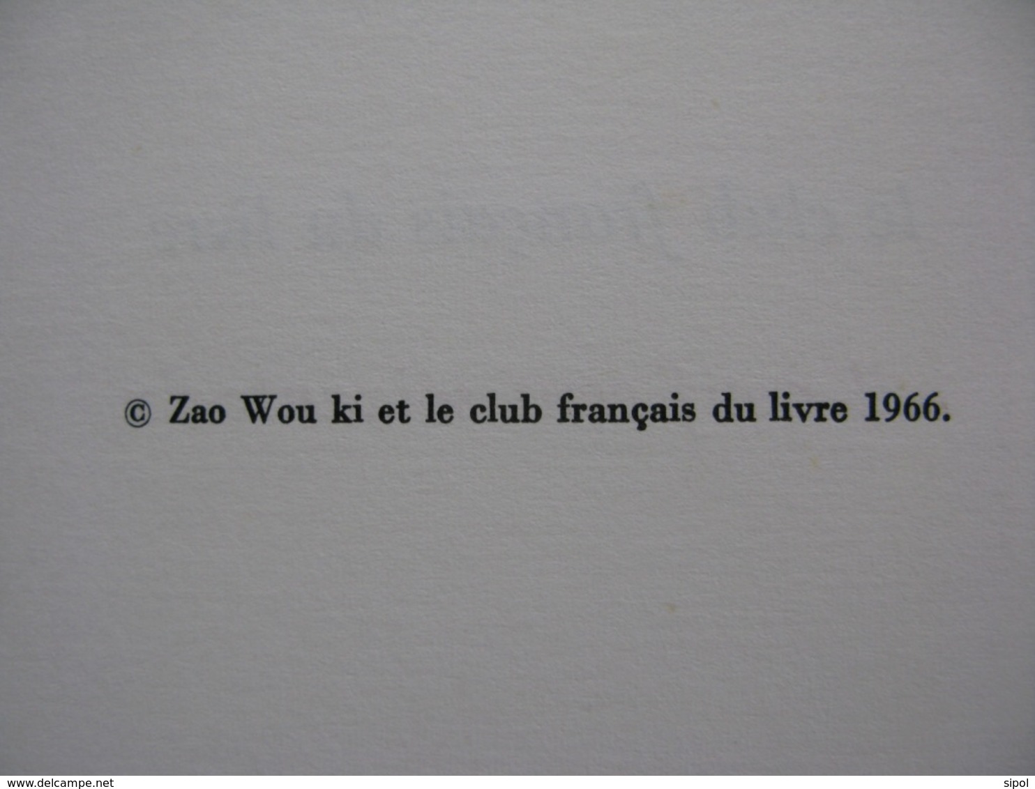 Illuminations  Arthur Rimbaud avec 8 aquarelles de Zao Wou KI - X X ème anniversaire du   Club Français du Livre 1966