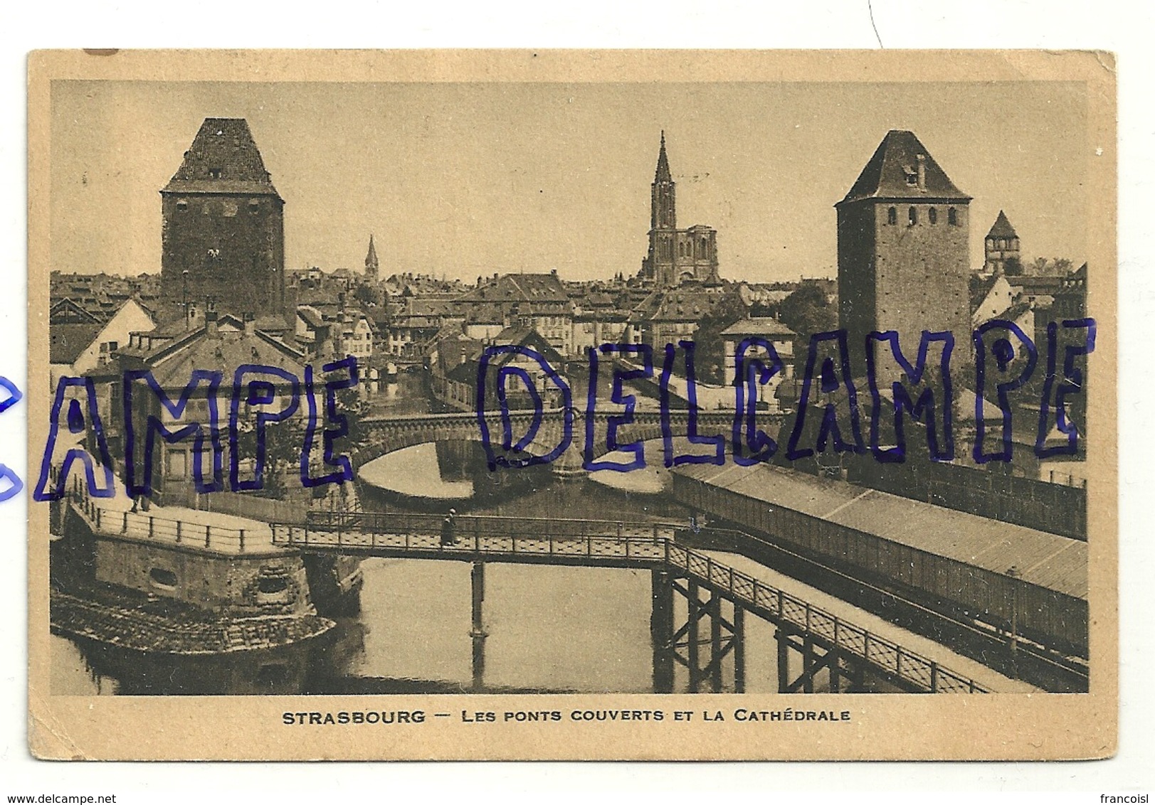 Strasbourg. Les Ponts Couverts Et La Cathédrale. 1938 - Ponts