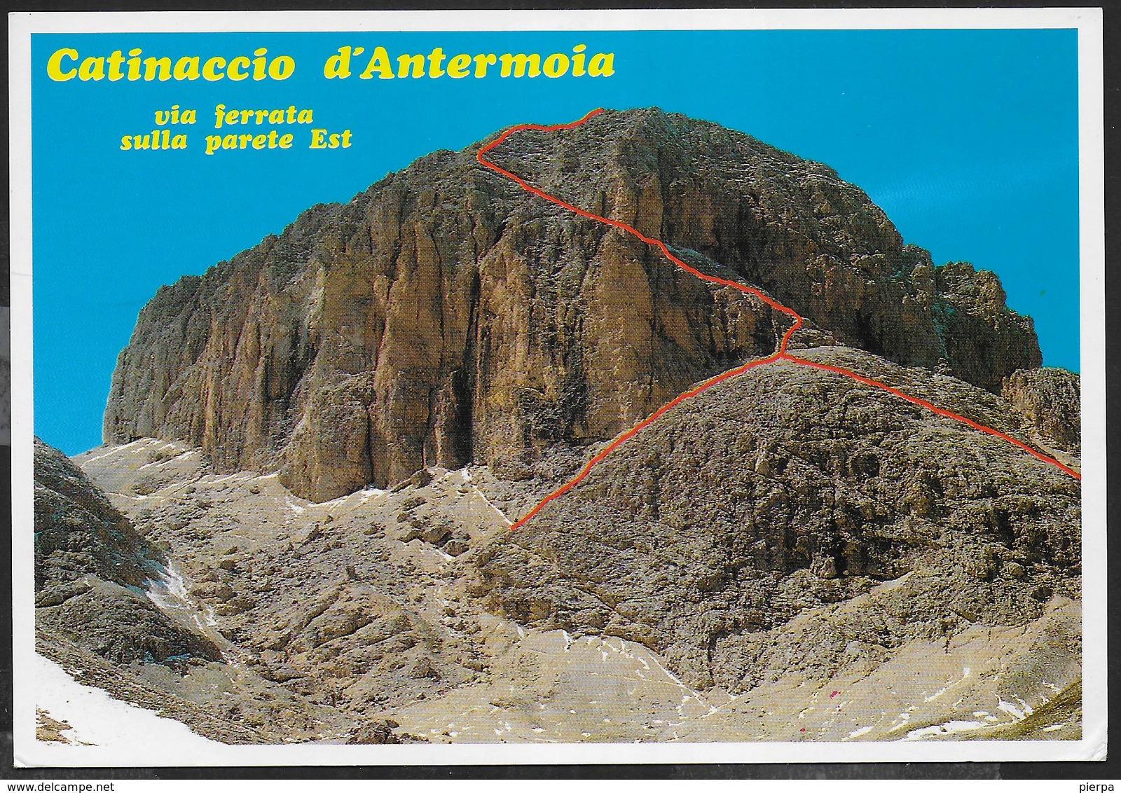 VIA FERRATA D'ANTERMOIA - TIMBRO RIFUGIO ANTERMOIA - VIAGGIATA 1998 - Alpinisme