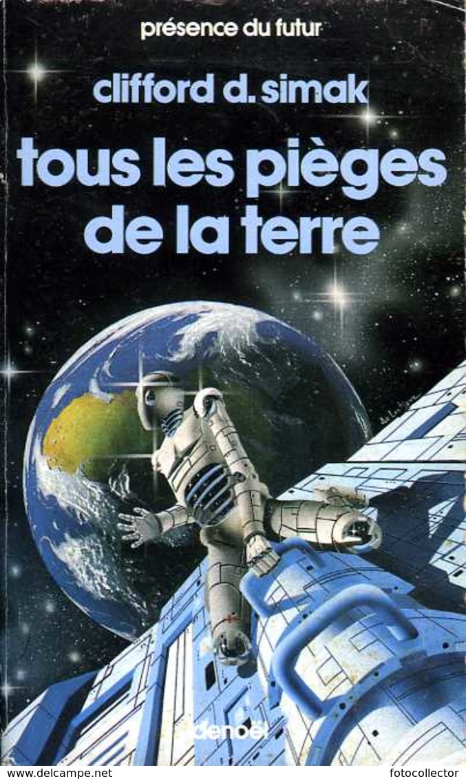 Présence Du Futur N° 66 : Tous Les Pièges De La Terre Par Clifford Simak (ISBN 2207300668 EAN 9782207300664) - Présence Du Futur