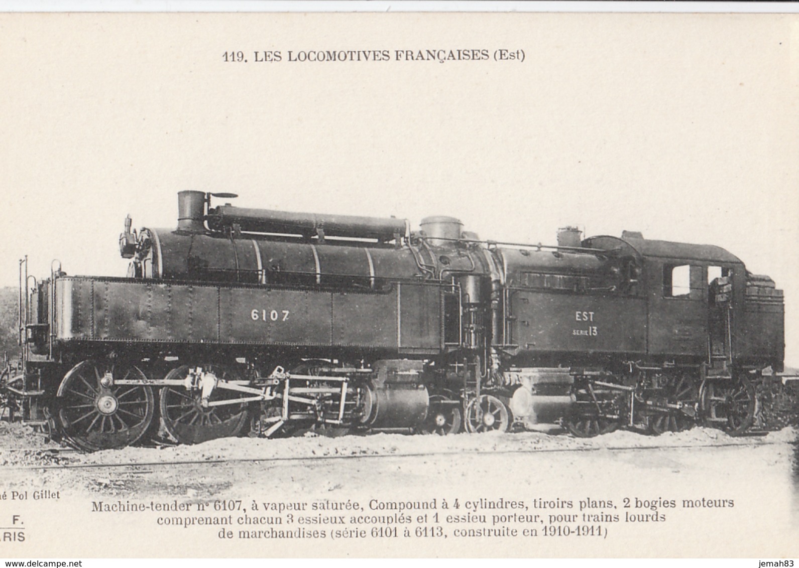 LES LOCOMOTIVES FRANCAISES (EST) MACHINE-TENDER No 6107(LOT AE18) - Matériel