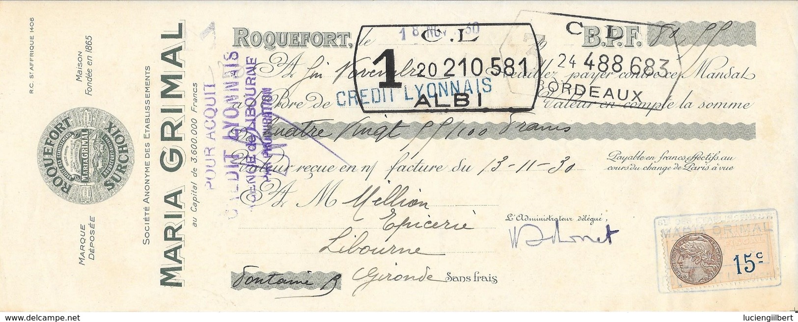 AVEYRON 12  -  ROQUEFORT - ROQUEFORT SURCHOIX MARIA GRIMAL - 1930 - LITOGRAPHIE - C.L ALBI - TIMBRE FISCAL 15C - Lettres De Change