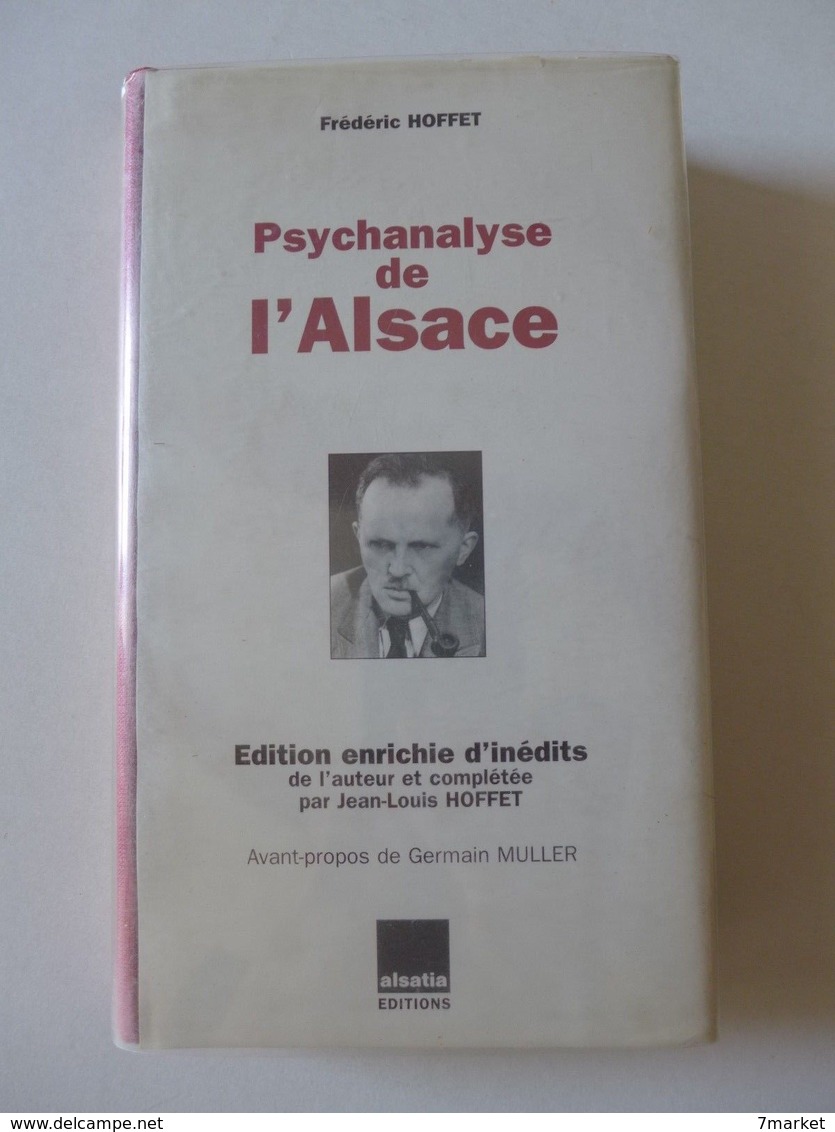 Frédéric Hoffet - Psychanalyse De L'Alsace / 1994 - Alsace