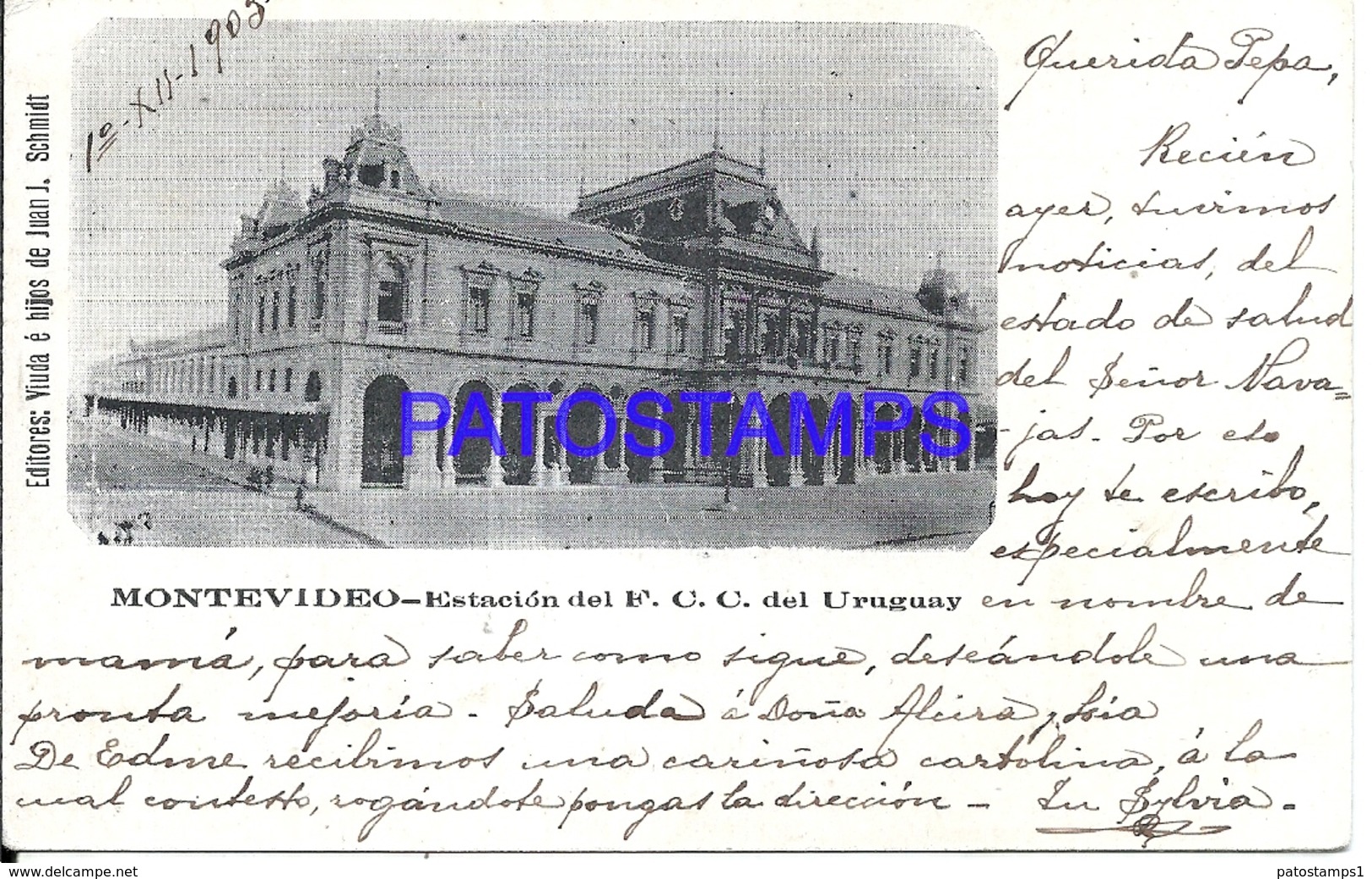 104662 URUGUAY MONTEVIDEO STATION TRAIN ESTACION DE TREN YEAR 1903 ED VIUDA E HIJOS DE JUAN J. SCHMIDT POSTAL POSTCARD - Uruguay