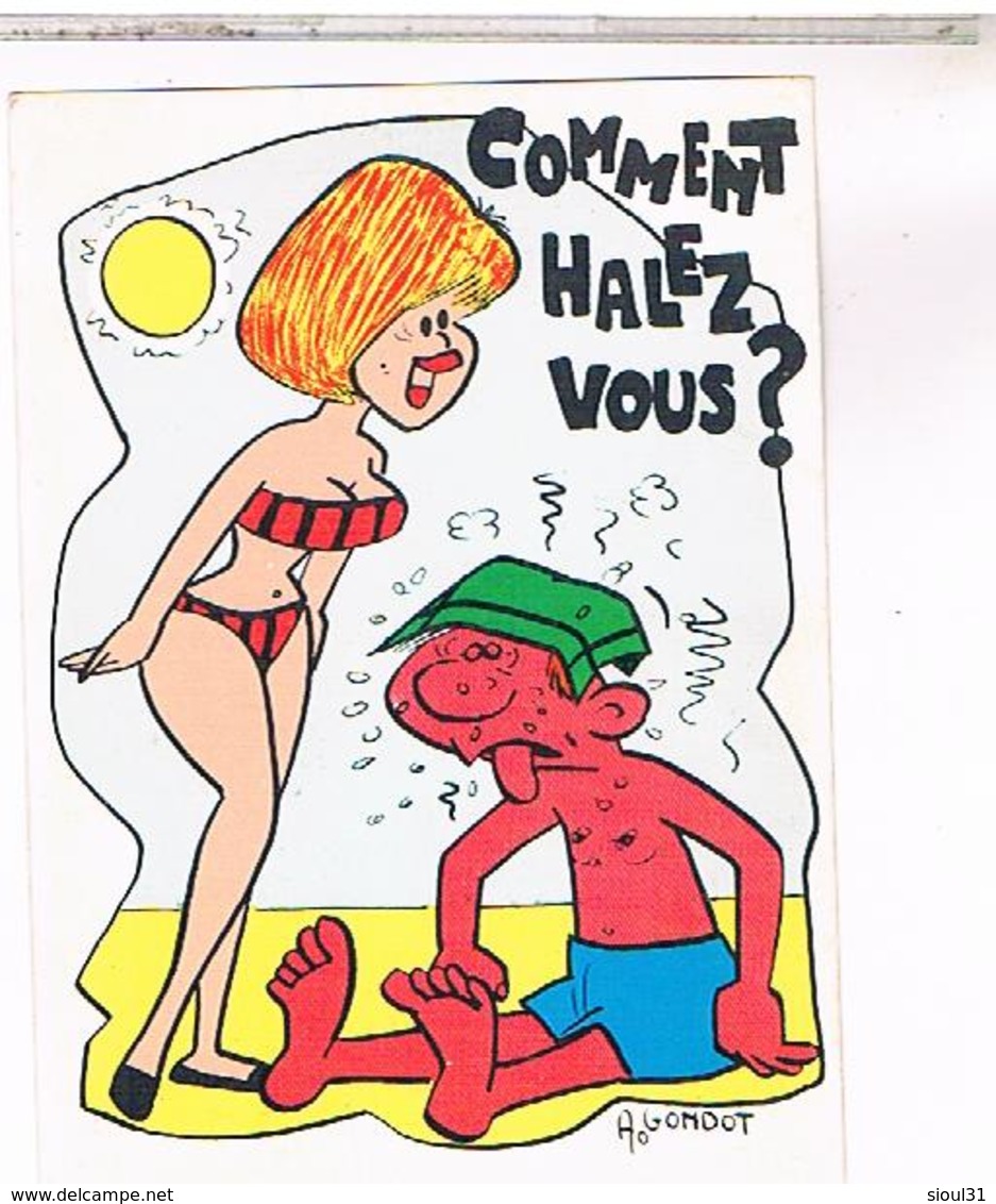 ILLUSTRATEUR   GONDOT   COMMENT  HALLEZ VOUS?    CPM   TBE  VU 68 - Gondot