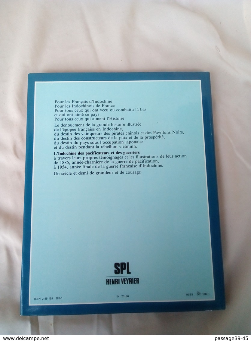 LOT DE 2 LIVRES "HISTOIRE DE L'INDOCHINE" 1624-1954 LA CONQUETE -LE DESTIN