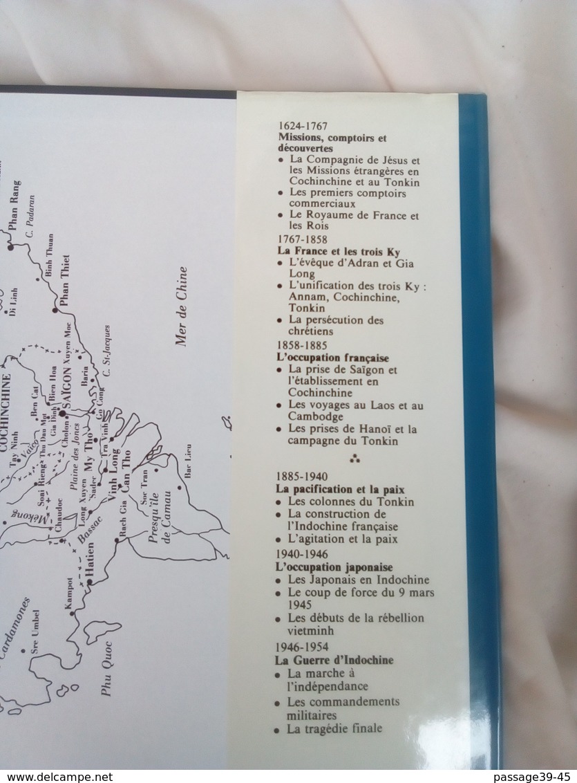 LOT DE 2 LIVRES "HISTOIRE DE L'INDOCHINE" 1624-1954 LA CONQUETE -LE DESTIN