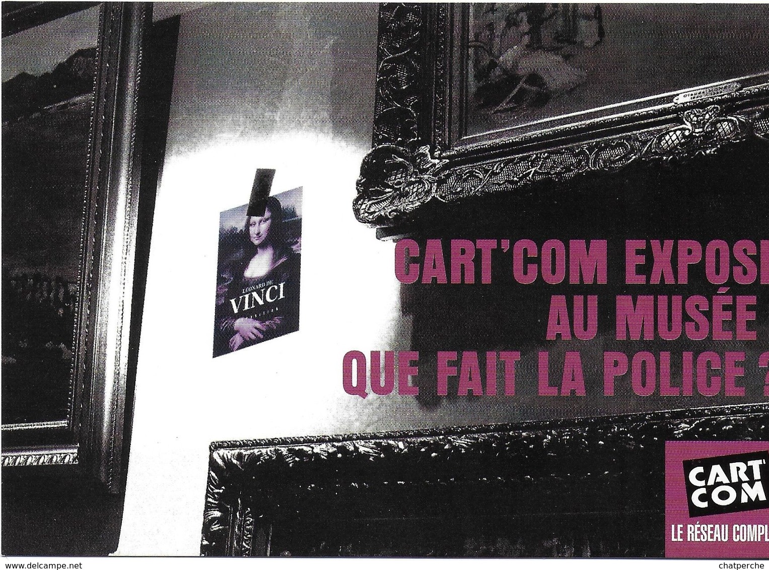 PUBLICITÉ CART'COM CARTE SUR LA CARTE MONA LISA JOCONDE CART'COM EXPOSE AU MUSÉE QUE FAIT LA POLICE  LOT 2 CPM - Publicité