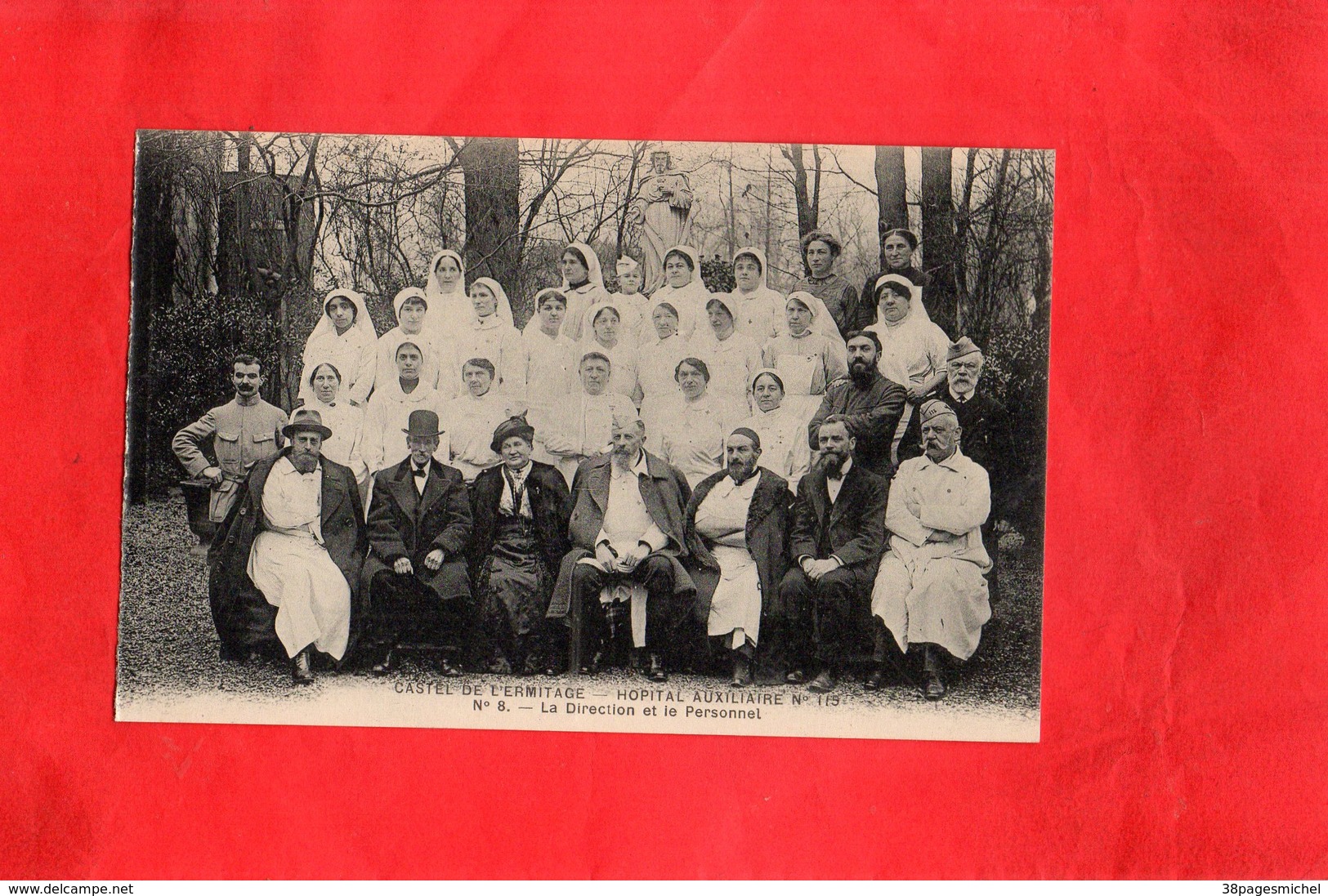 Carte Postale - CASTEL DE L'ERMITAGE - HÔPITAL AUXILIAIRE - La Direction Et Le Personnel - Autres & Non Classés